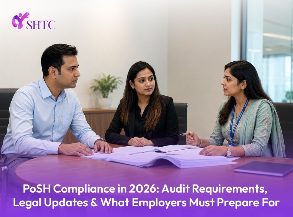 PoSH Compliance in 2026: Audit Requirements, Legal Updates & What Employers Must Prepare For